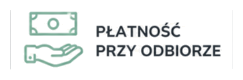 Płatność przy odbiorze